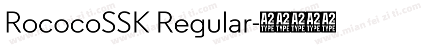 RococoSSK Regular字体转换